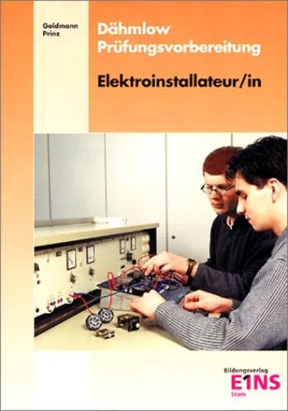 Dähmlow Prüfungsvorbereitung: Elektroinstallateur/in: Lernplanung Business, Finance & Career