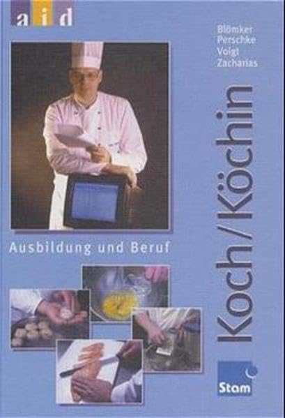 Koch /Köchin - Ausbildung und Beruf: Lehr-/Fachbuch Business, Finance & Career