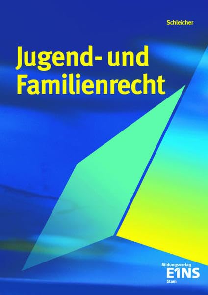 Jugend- und Familienrecht: Lehr-/Fachbuch Law
