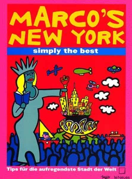 MAX City Guide, Marco's New York: Tips für die aufregendste Stadt der Welt Travel
