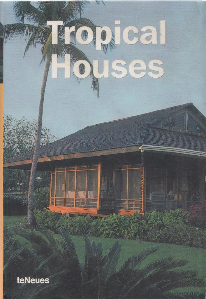 Tropical Houses (Designpocket S.) Architecture