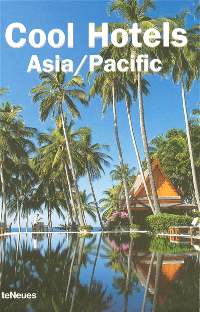 Product Image: Cool hotels Asia-Pacific