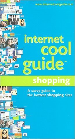 Internet Cool Guide: Shopping: Englische Originalausgabe Business, Finance & Career