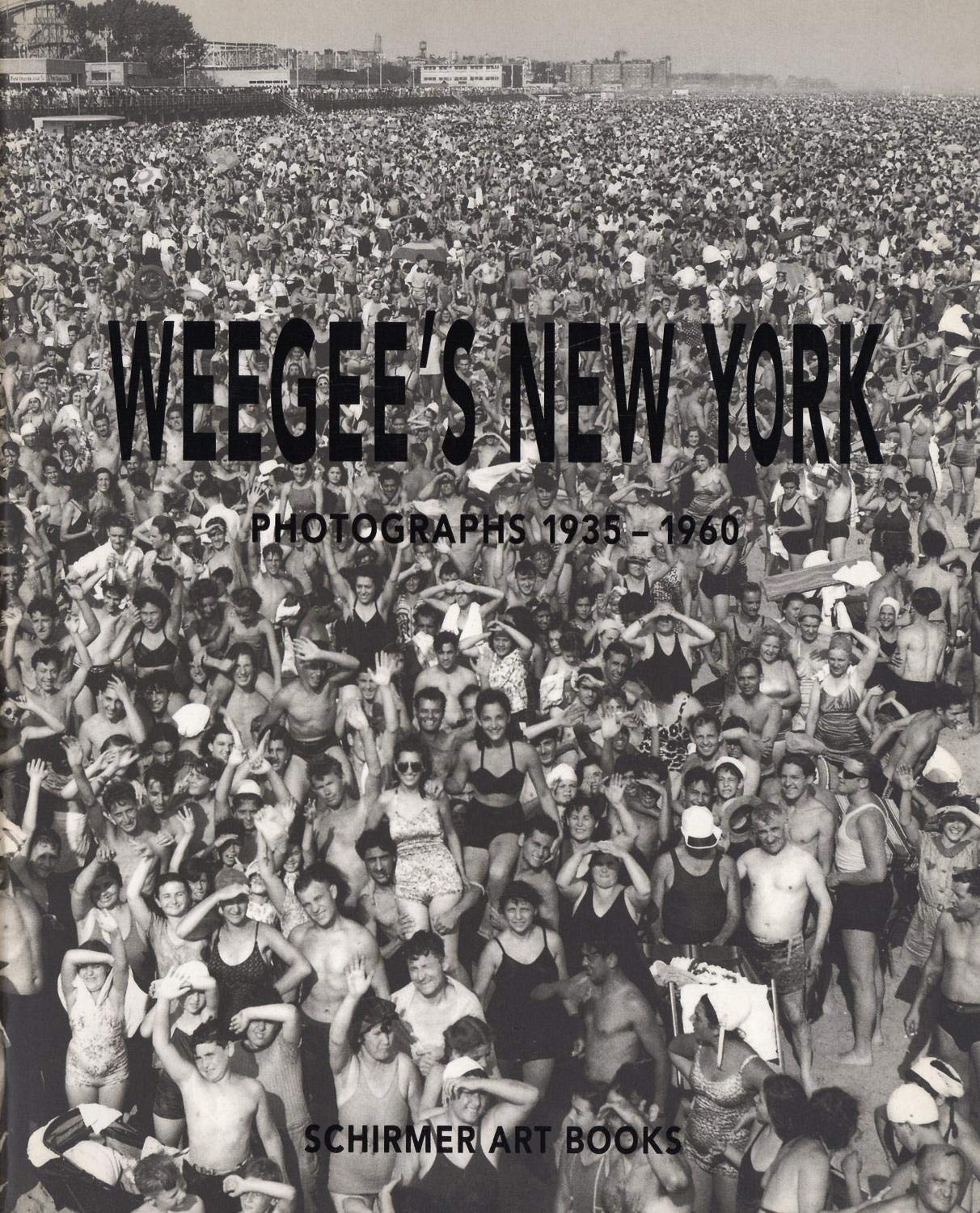 Weegee's New York Photographs, 1935-1960 book
