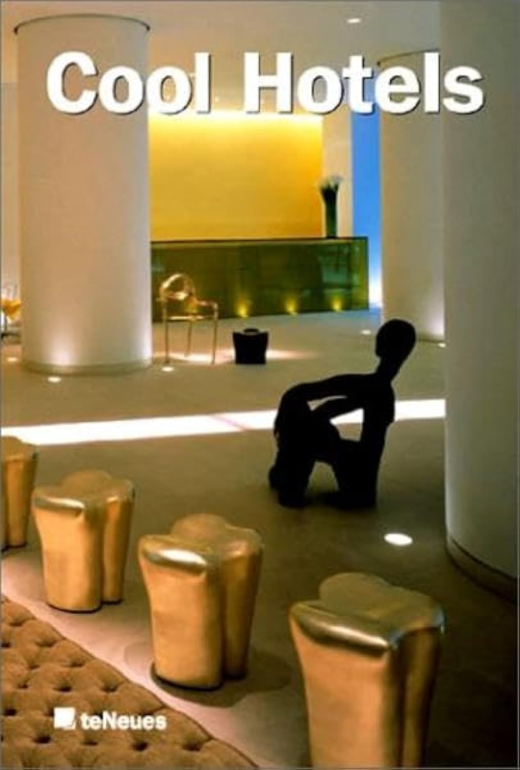 Cool Hotels: Engl.-Dtsch.-Französ. (Designpockets) Film, Art & Culture