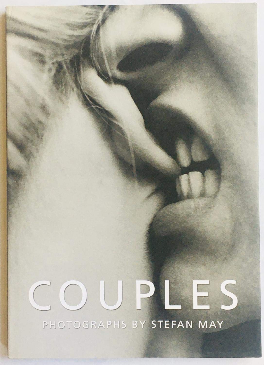 Couples: Photographs by Stefan May. Engl. /Dt. /Franz. /Span. /Ital. Travel