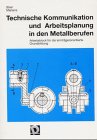 Technische Kommunikation und Arbeitsplanung in den Metallberufen, Arbeitsblock für die lernträgerorientierte Grundbildung Business, Finance & Career