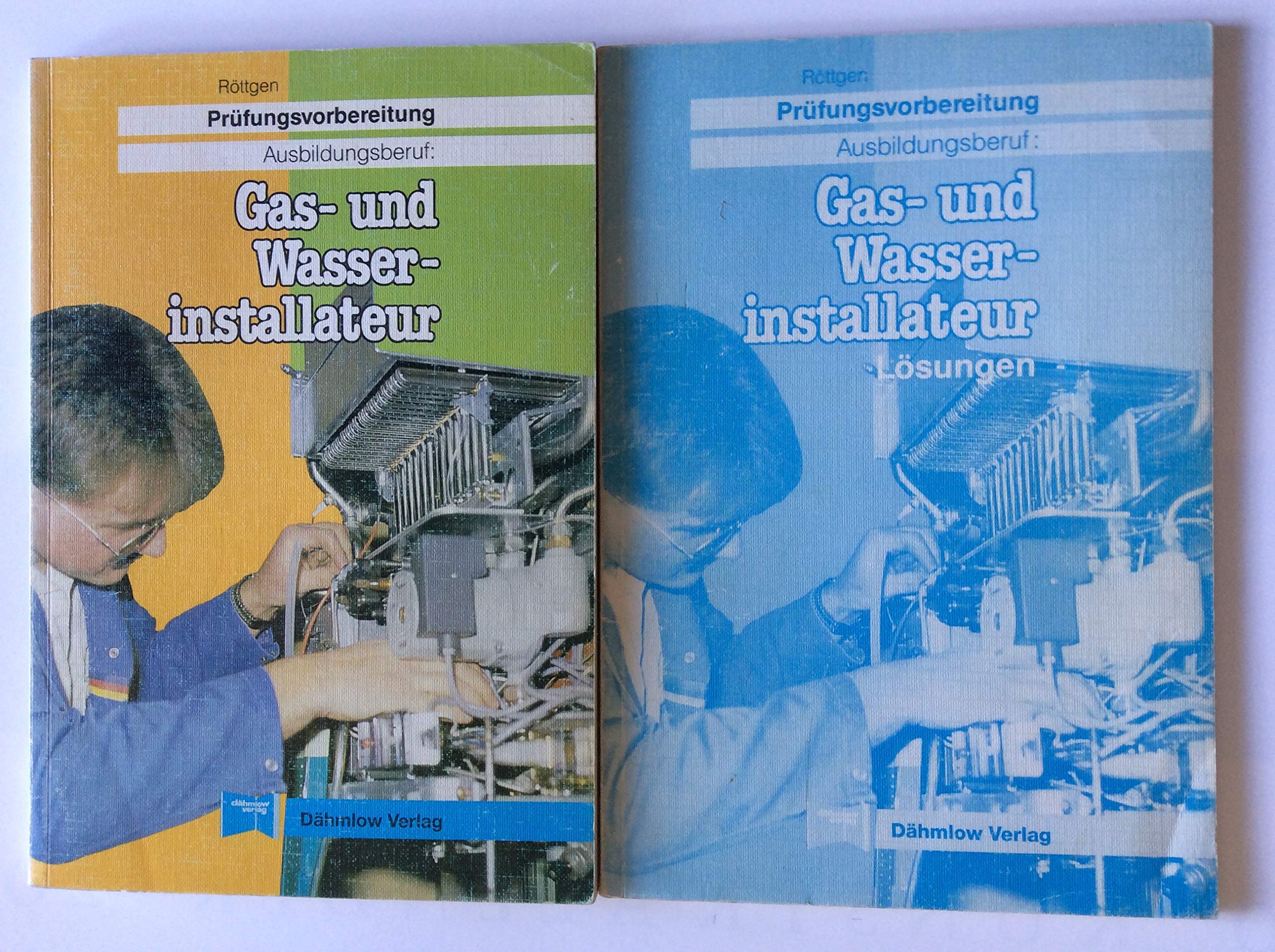 Prüfungsvorbereitung Gas- und Wasserinstallateur. Mit Lösungsheft und Formelsammlung book