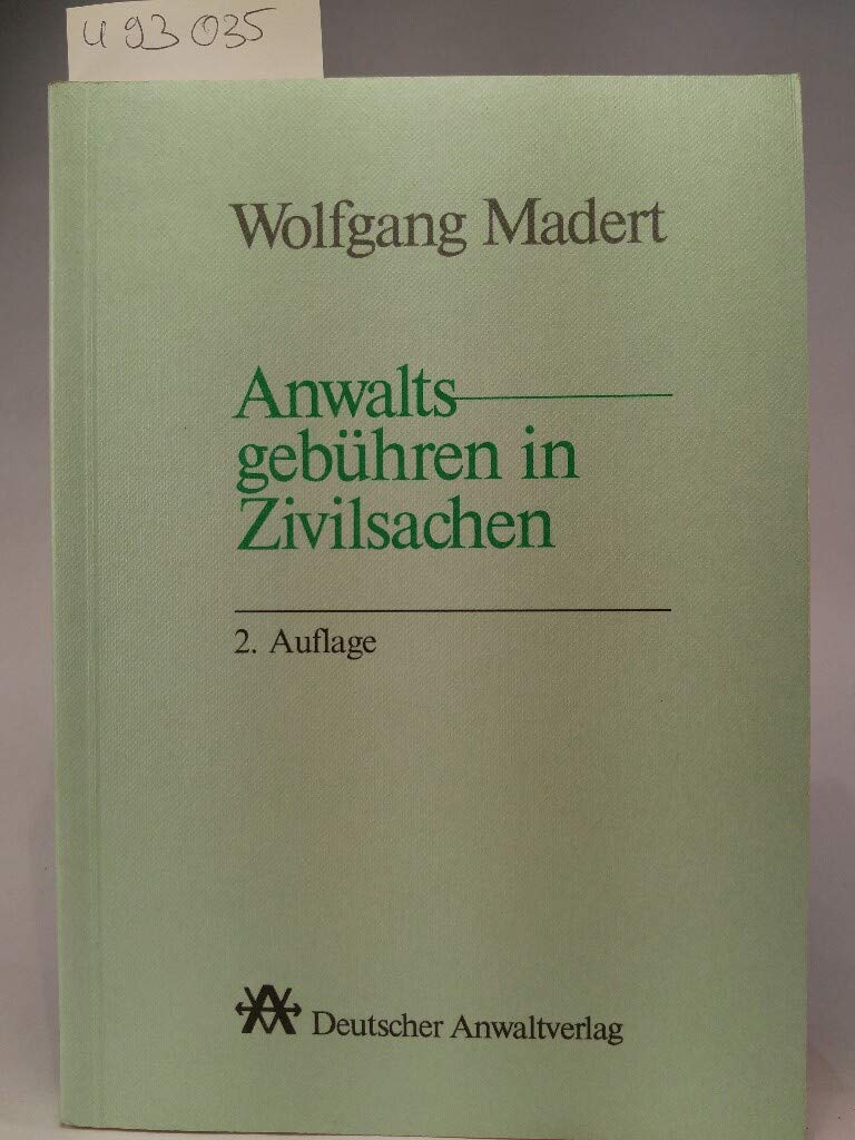 Anwaltsgebühren in Zivilsachen Books
