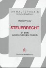 Steuerrecht in der anwaltlichen Praxis Law