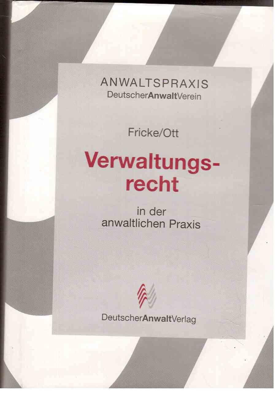 Anwaltspraxis, Verwaltungsrecht in der anwaltlichen Praxis book