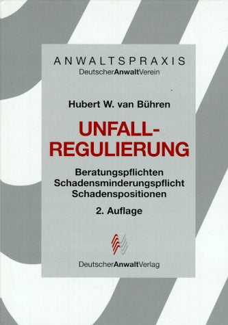 Anwaltspraxis, Unfallregulierung Law