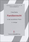 Anwaltspraxis, Familienrecht in der anwaltlichen Praxis Law