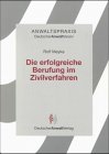 Anwaltspraxis, Die erfolgreiche Berufung im Zivilverfahren Law