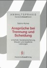 Product Image: Anwaltspraxis, Ansprüche bei Trennung und Scheidung