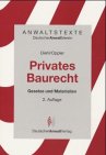 Privates Baurecht. Gesetze und Materialien Law