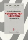Anwaltspraxis, Verbraucherinsolvenz in der Praxis Law