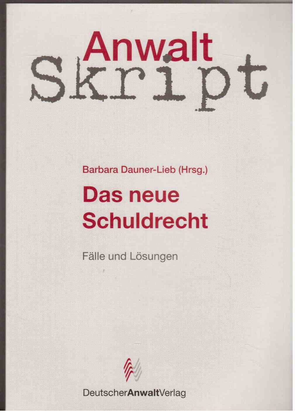 Das neue Schuldrecht. Fälle und Lösungen Law