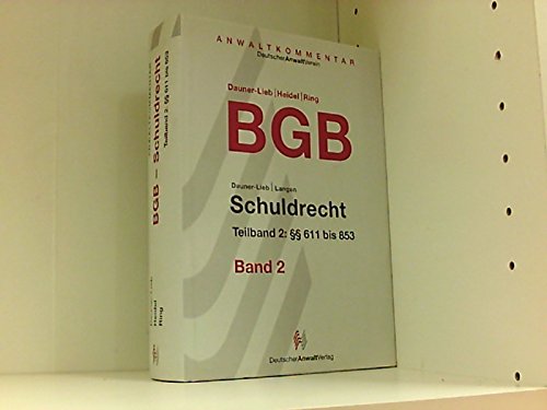 AnwaltKommentar BGB. Gesamtausgabe. Bd 2. Schuldrecht Books