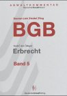 AnwaltKommentar BGB. Gesamtausgabe / Erbrecht Law