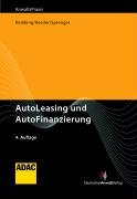 AutoLeasing und AutoFinanzierung (AnwaltsPraxis) Law