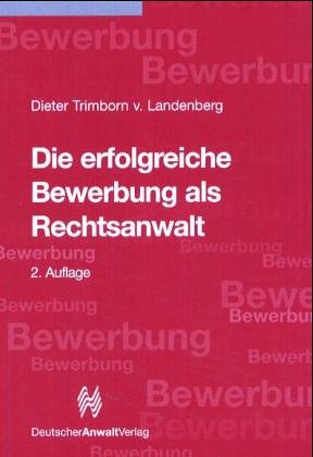 Die erfolgreiche Bewerbung als Rechtsanwalt Law