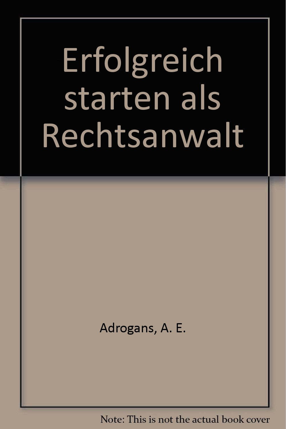 Erfolgreich starten als Rechtsanwalt Law