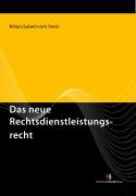 Das neue Rechtsdienstleistungsrecht Law
