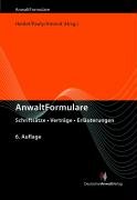 AnwaltFormulare: Schriftsätze - Verträge - Erläuterungen Law