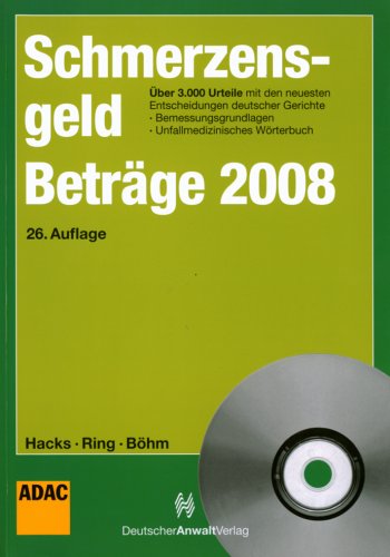 SchmerzensgeldBeträge 2008 Law Books