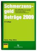 SchmerzensgeldBeträge 2009: Ausgabe 2009 Law