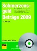 SchmerzensgeldBeträge 2009: Ausgabe 2009 inkl. CD-ROM plus Online-Zugang Law