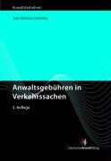 Anwaltsgebühren in Verkehrssachen Law