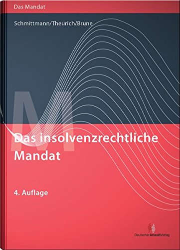 Das insolvenzrechtliche Mandat Law