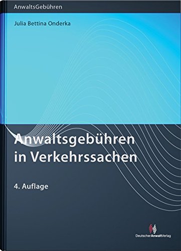 Anwaltsgebühren in Verkehrssachen: Neu nach 2. KostRMoG Law