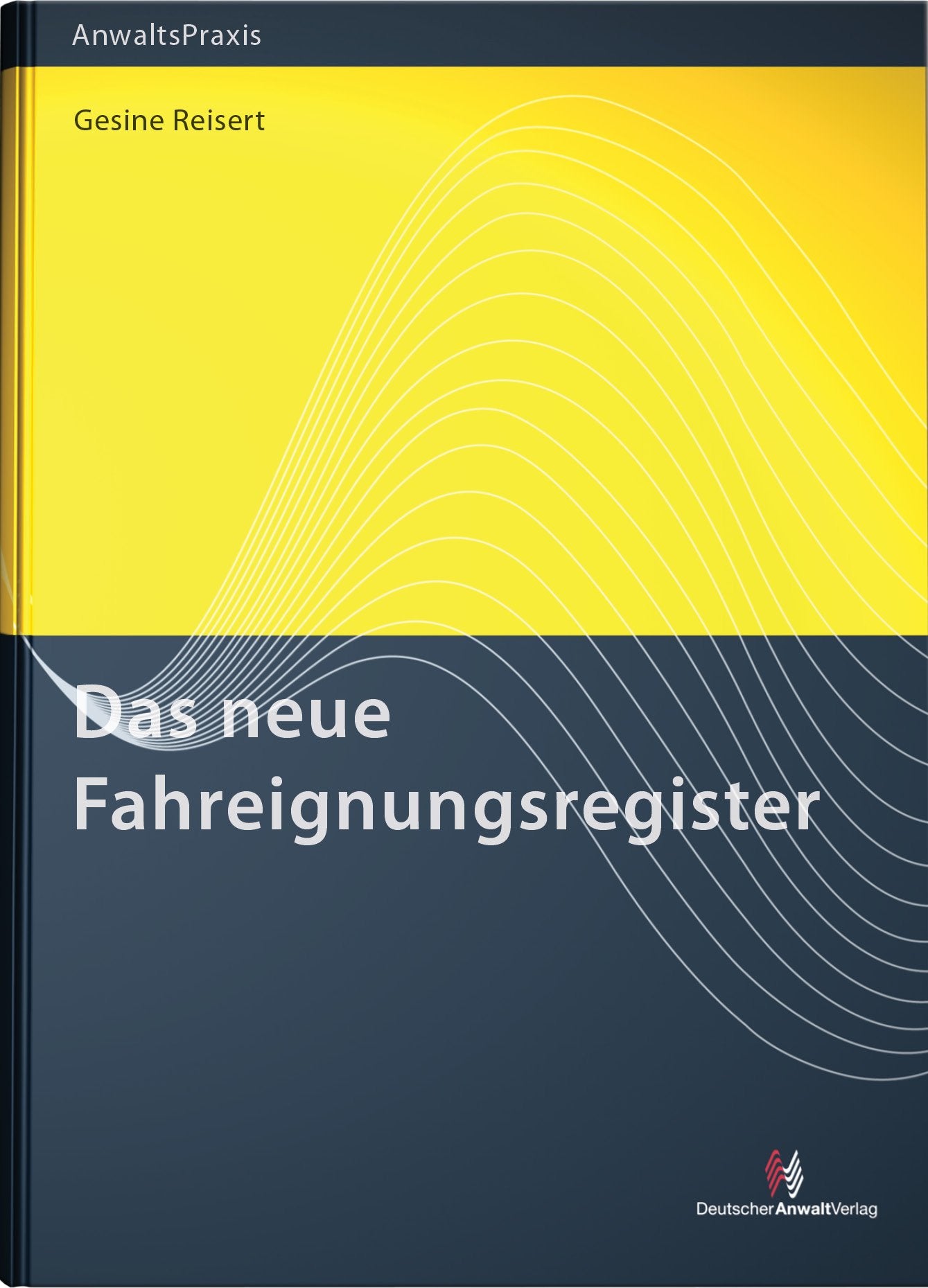 Das neue Fahreignungsregister Law
