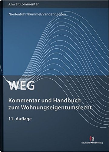 WEG - Kommentar und Handbuch zum Wohnungseigentumsrecht: Mit Mustertexten als Download Law