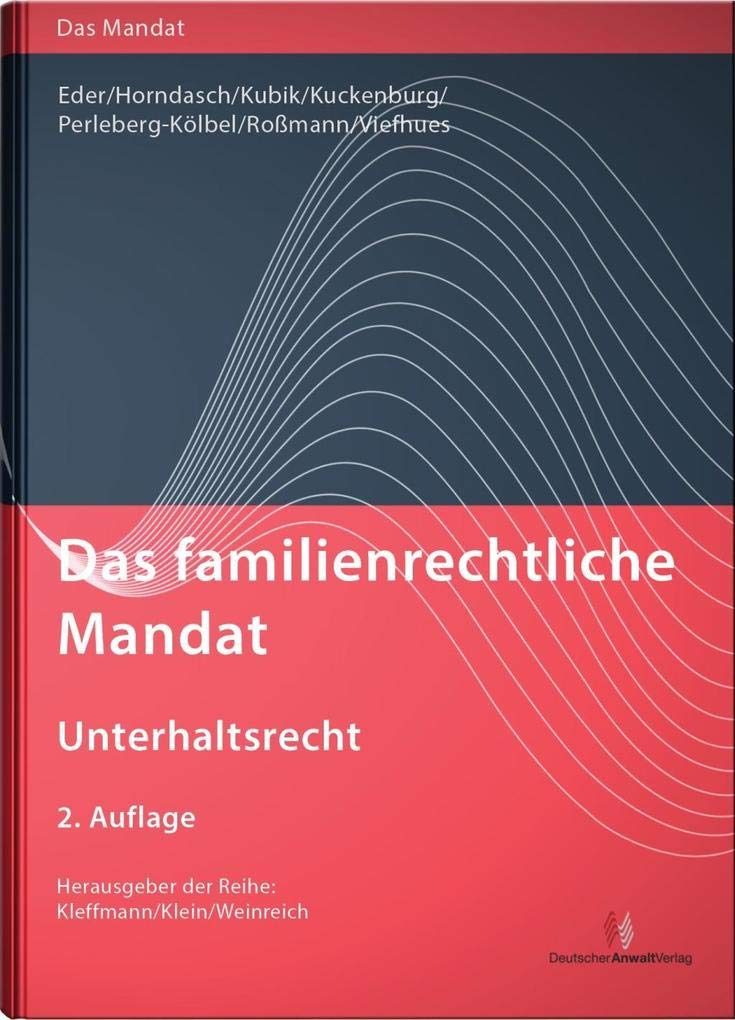Das familienrechtliche Mandat - Unterhaltsrecht (Das Mandat) Law