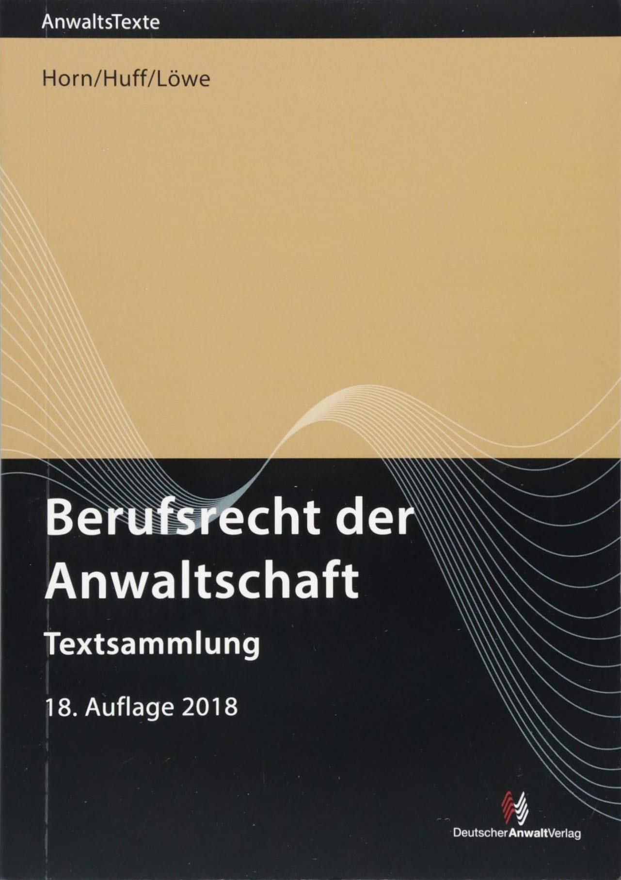 Berufsrecht der Anwaltschaft Law