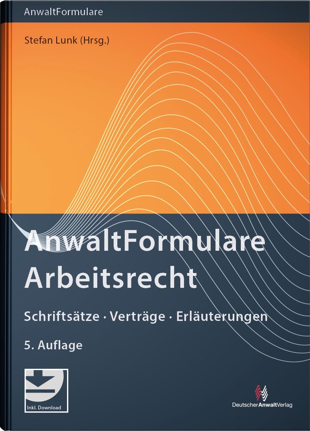 AnwaltFormulare Arbeitsrecht Law