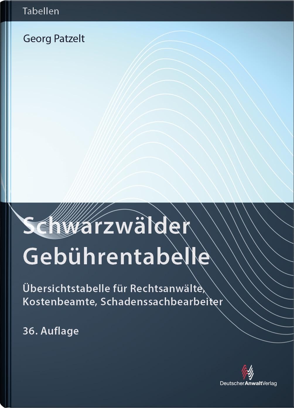 Schwarzwälder Gebührentabelle Law