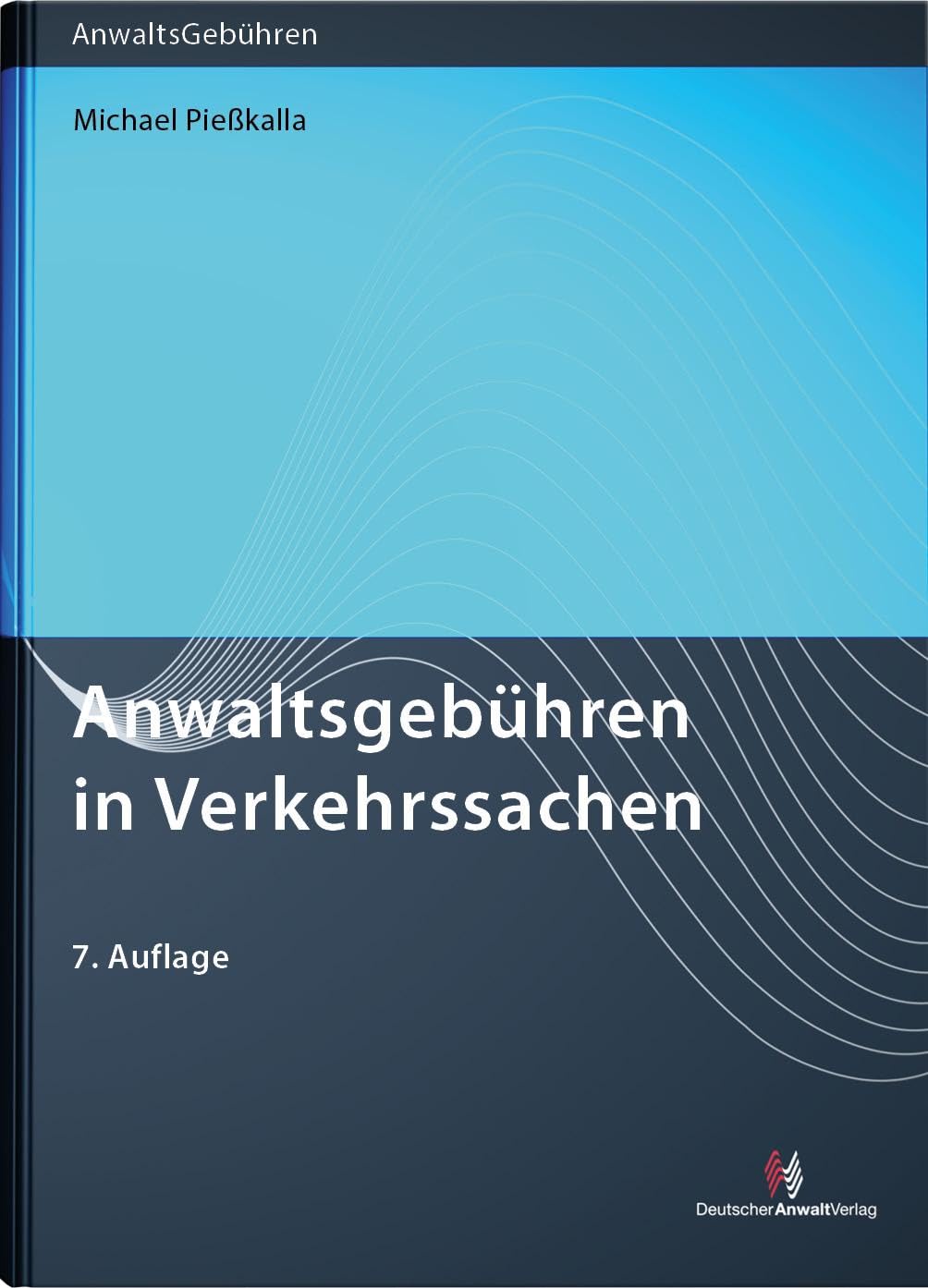 Anwaltsgebühren in Verkehrssachen Law