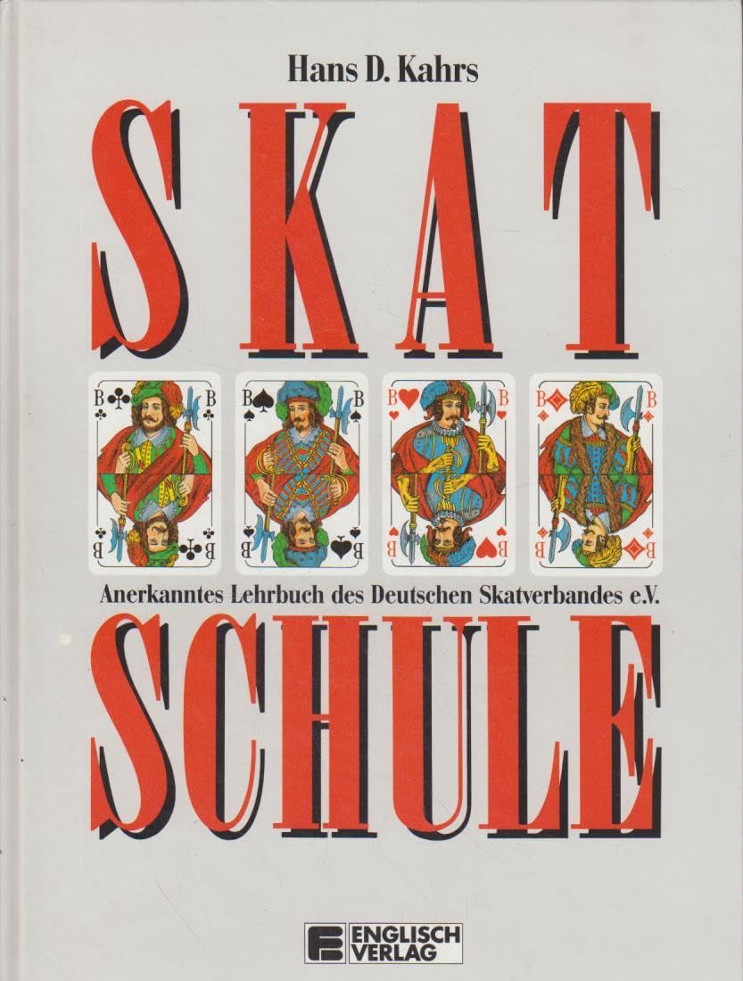 Skatschule. Anerkanntes Lehrbuch des Deutschen Skatverbandes e. V Books