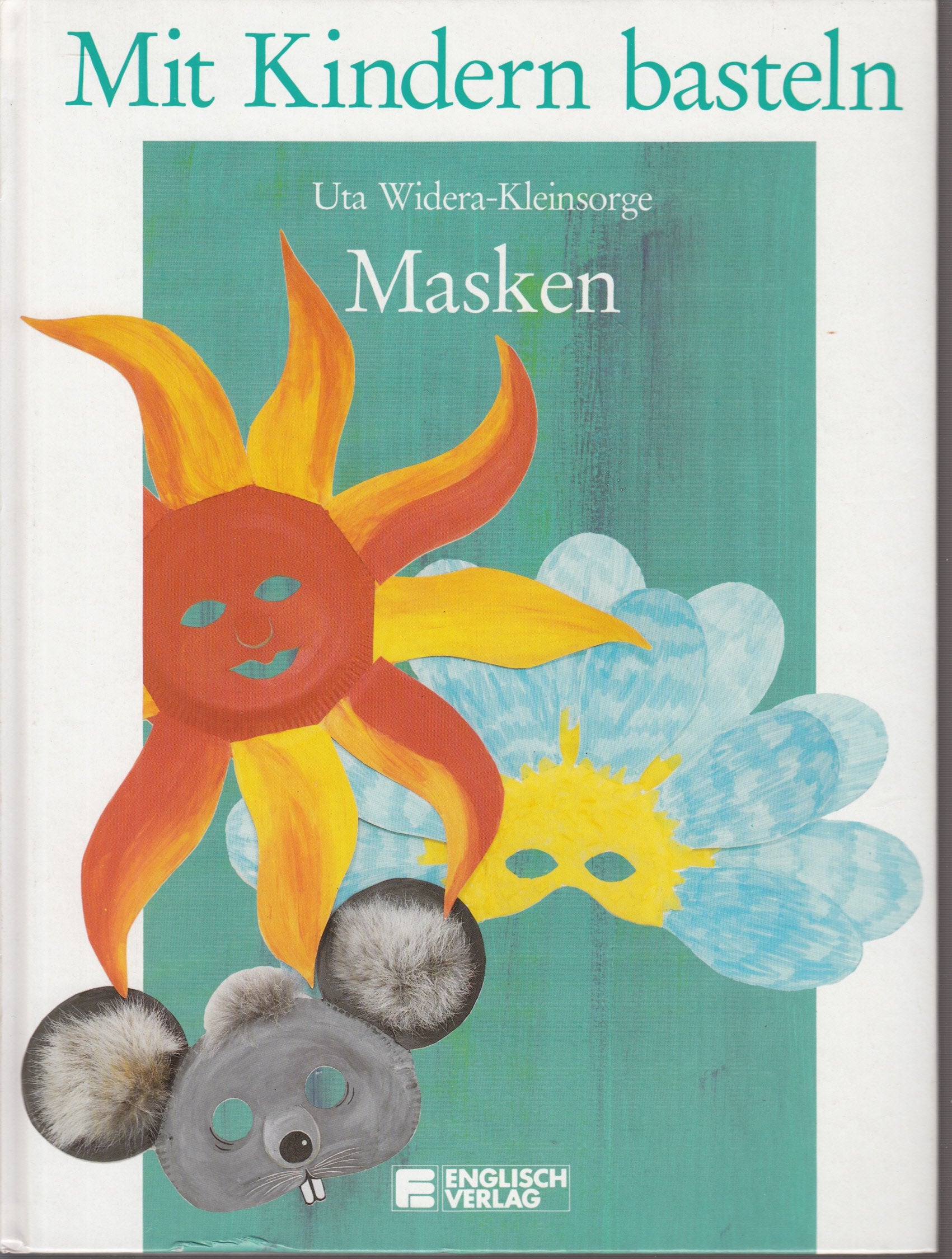 Product Image: Mit Kindern basteln: Masken