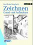 Zeichnen. Grund- und Aufbaukurs Film, Art & Culture