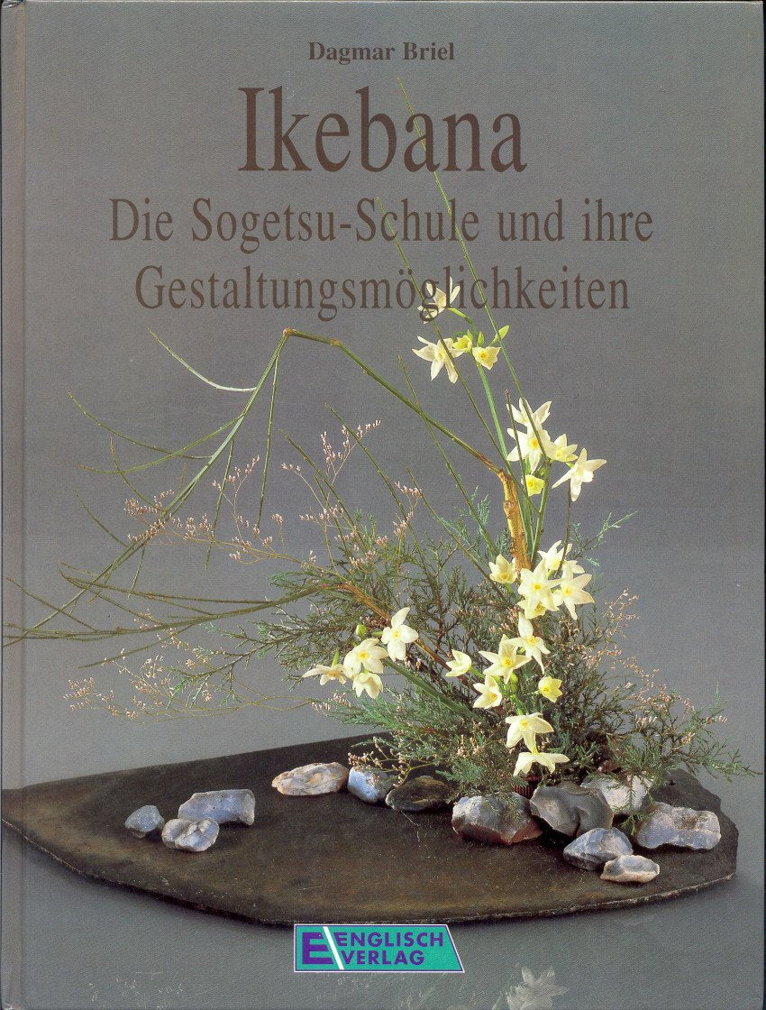 Ikebana: Die Sogetsu-Schule und ihre Gestaltungsmöglichkeiten Garden & Plants
