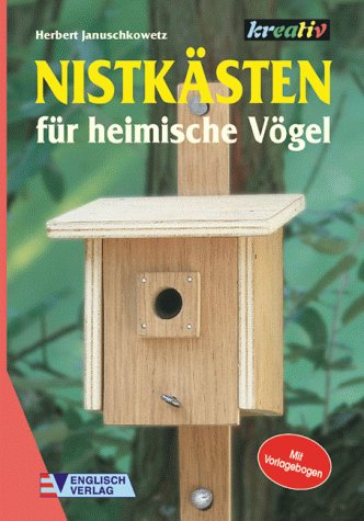 Nistkästen für heimische Vögel Hobbies & Crafts