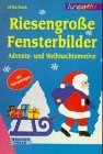Riesengroße Fensterbilder Advents- und Weihnachtsmotive Hobbies & Crafts