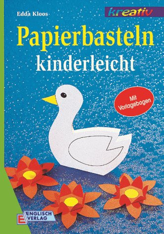Product Image: Papierbasteln kinderleicht: Mit Vorlagebogen