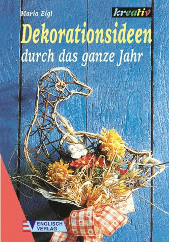 Dekorationsideen durch das ganze Jahr Hobbies & Crafts